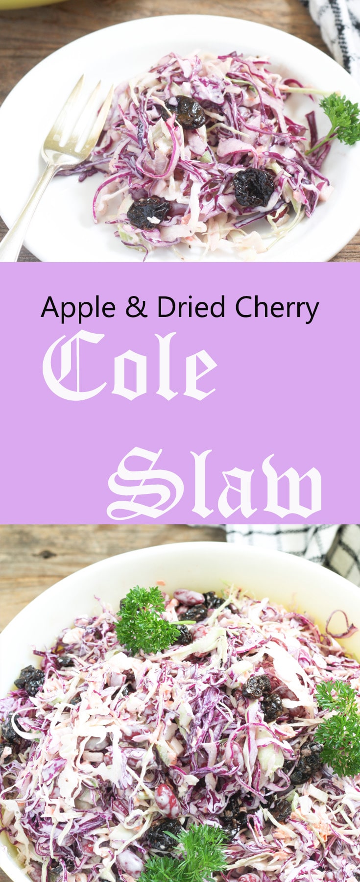 Apple & Dried Cherry Coleslaw Binky's Culinary Carnival
