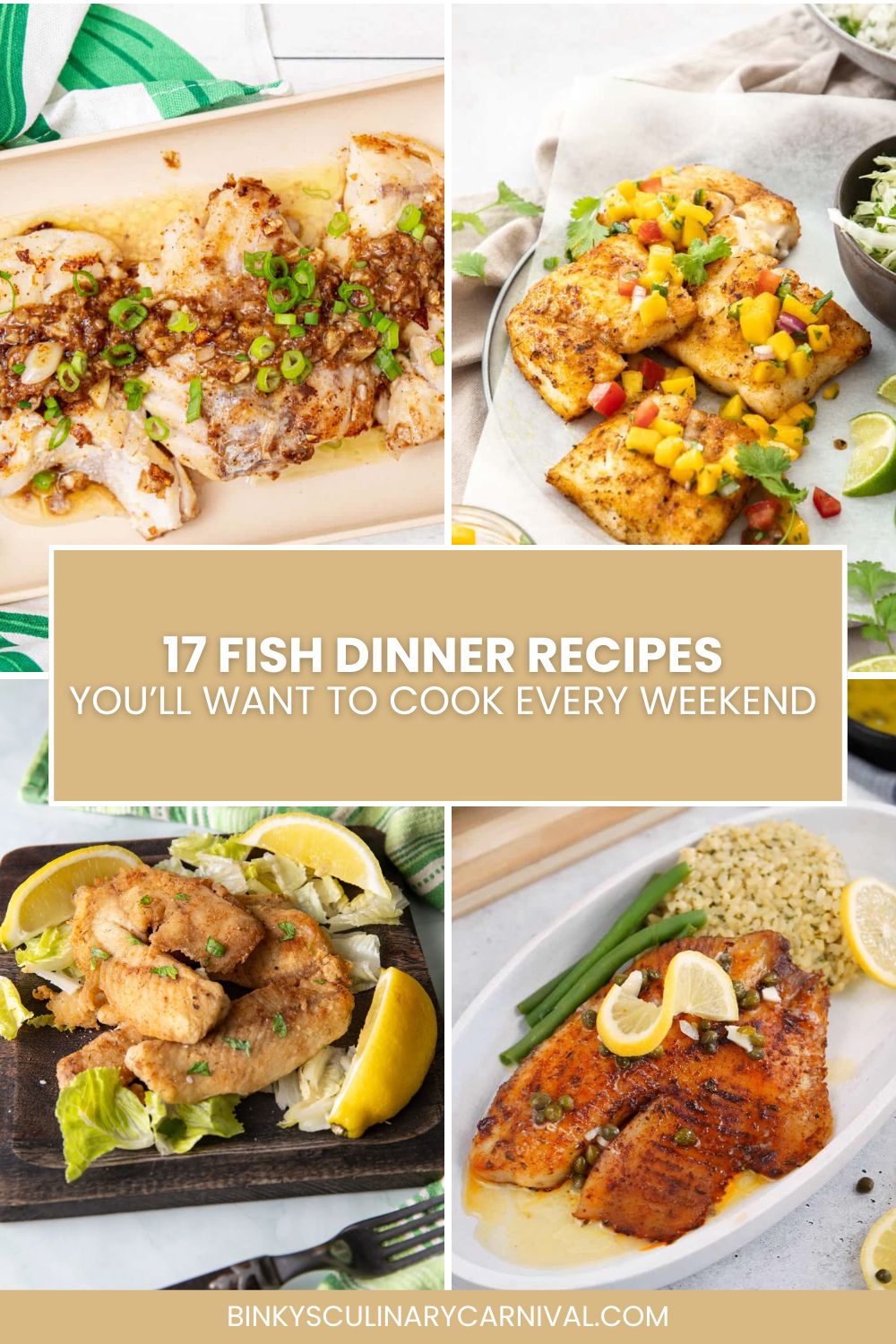17 Fish Dinner Recipes You’ll Want to Cook Every Weekend - Binky's ...
